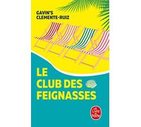 Le club des feignasses