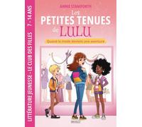 Le Club des filles - Les petites tenues de Lulu