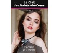 Le Club Des Valets-de-coeur (ebook)