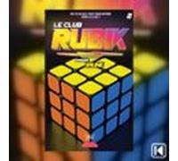 Le Club Rubik Livre 2