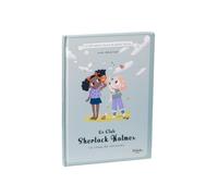 Le Club Sherlock Holmes: Le camp de vacances