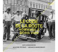 Le Code de la Route. Hommage À Boris Vian