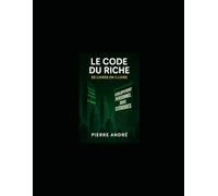 LE CODE DU RICHE: 50 livre en 1 livre