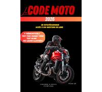 Le code moto 2026: Le guide essentiel pour réussir le permis motard