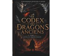 Le Codex des Dragons Anciens