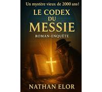 Le Codex du Messie
