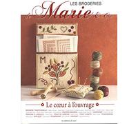 Le coeur à l ouvrage (LES BRODERIES DE MARIE & CIE)
