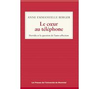 Le coeur au téléphone: Derrida et la question de l'auto-affection