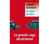 Le Coeur De Kiev