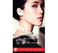 Le coeur du scandale: 2