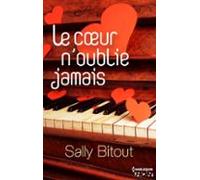Le Coeur Noublie Jamais (ebook)