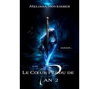 Le Coeur Perdu de Pan: Jamais