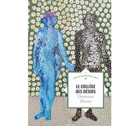 Le Collège des désirs