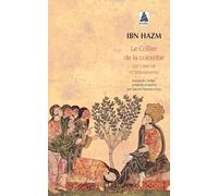 Le collier de la colombe: (De l'amour et des amants)