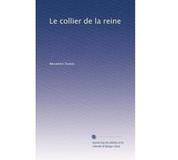 Le collier de la reine (French Edition)