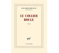 Le collier rouge: Roman