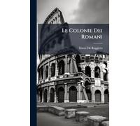 Le Colonie Dei Romani