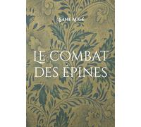 Le combat des épines