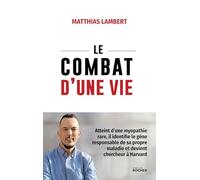 Le combat d'une vie