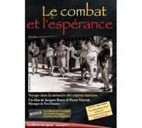 Le Combat et l'espérance [Francia] [DVD]