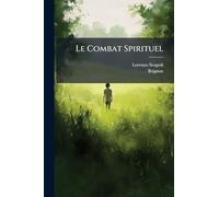 Le Combat Spirituel