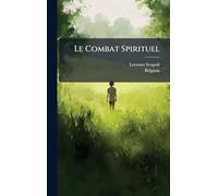 Le Combat Spirituel