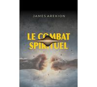 Le Combat Spirituel