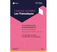 Le comité social et économique II: Attributions et prérogatives