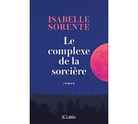 Le Complexe de la Sorcière (Littérature française)