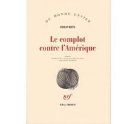 Les livres de Roth : Le complot contre l'Amérique