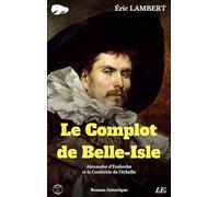 Le Complot de Belle-Isle: 4