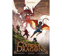 Le complot des Dragons