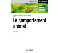 Le comportement animal: Cours, méthodes et questions de révision