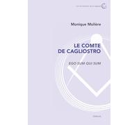 Le comte de Cagliostro: Ego sum qui sum (Les ARchitectes de la SAgesse)