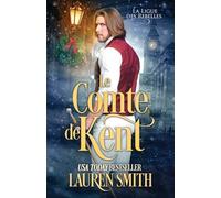 Le Comte de Kent: 11 (La Ligue des Rebelles)