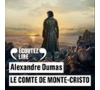 Le Comte De Monte-cristo (audiolibro)