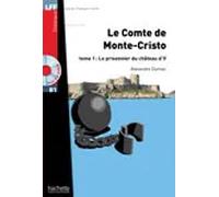 Le Comte de Monte Cristo Tome 1: Le prisonnier du Chateau d'If + CD Audio MP3 (B1) | Alexandre Dumas