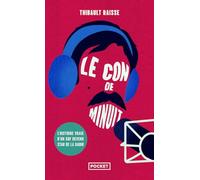 Le con de minuit: L'histoire vraie d'un SDF devenu star de la radio