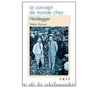 Le concept de monde chez Heidegger (Bibliotheque D'histoire De La Philosophie)