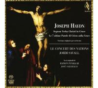 Jordi Savall - Joseph Haydn - Les 7 Dernières Paroles Du Christ Sur La Croix