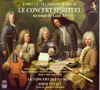 Jordi Savall - Le Concert Spirituel: Au Temps De Louis XV