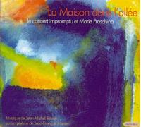 Le Concert Impromptu - La Maison Dans l'Allee