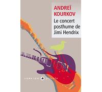 Jimi Hendrix – Le concert posthume de Jimi Hendrix