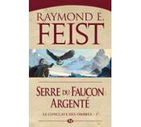 Le Conclave Des Ombres T1 : Serre Du Faucon Argenté (ebook)