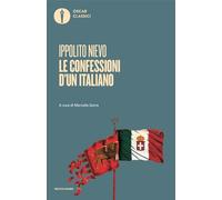 Le confessioni di un italiano (Oscar classici)