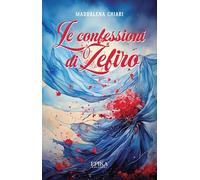 Le confessioni di Zefiro