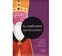 Le confessioni. Testo latino a fronte. Ediz. integrale
