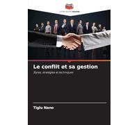 Le conflit et sa gestion
