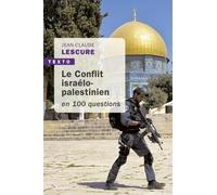 Le Conflit israélo-palestinien en 100 questions