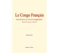 Le Congo Français (ebook)